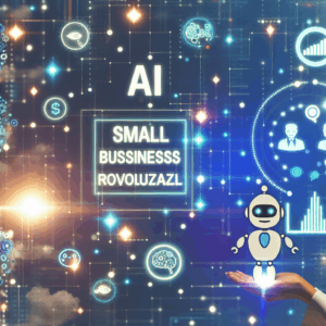How AI Technologies Are Supercharging Small Businesses in 2025